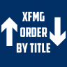 XFMG Order By Title Xenforo 2